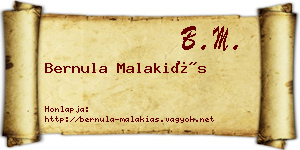 Bernula Malakiás névjegykártya